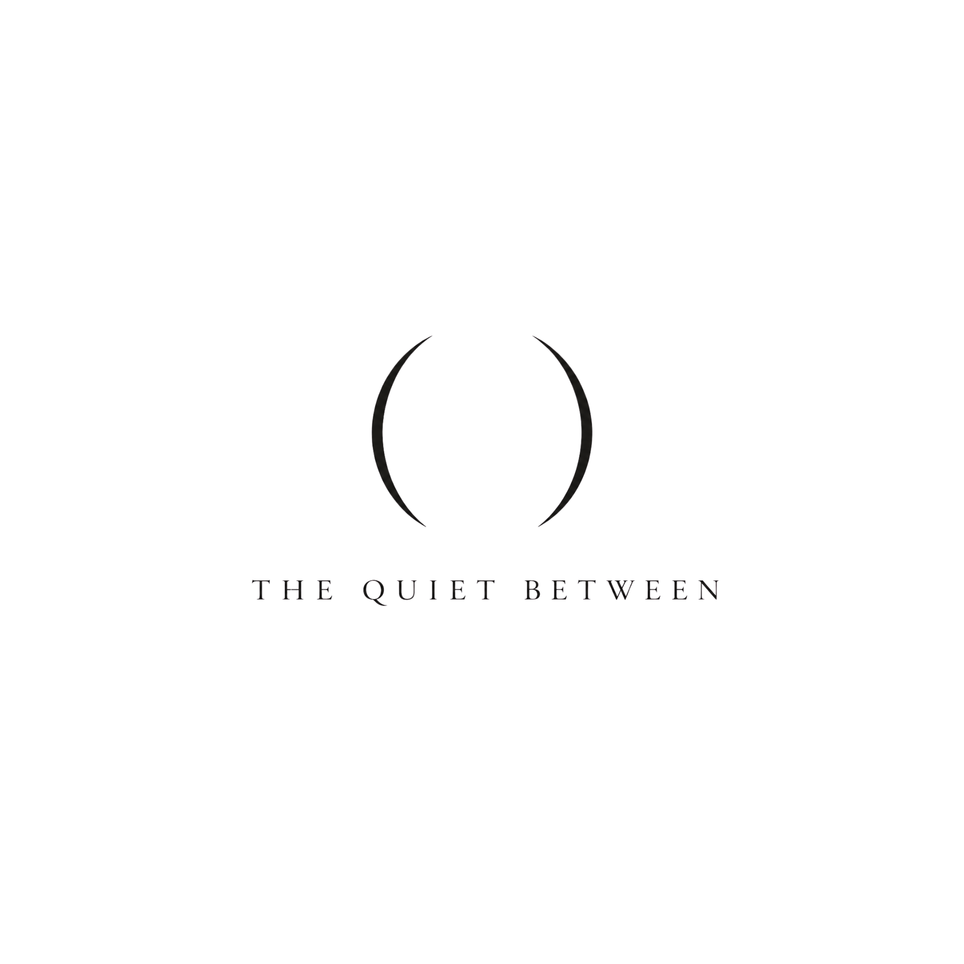 The Quiet Between